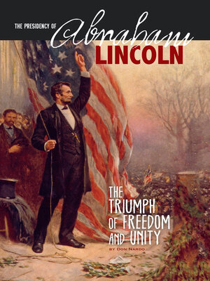 cover image of The Presidency of Abraham Lincoln